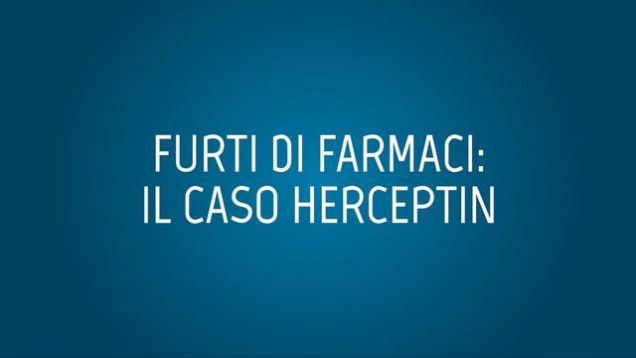 Furti di farmaci: il caso Herception