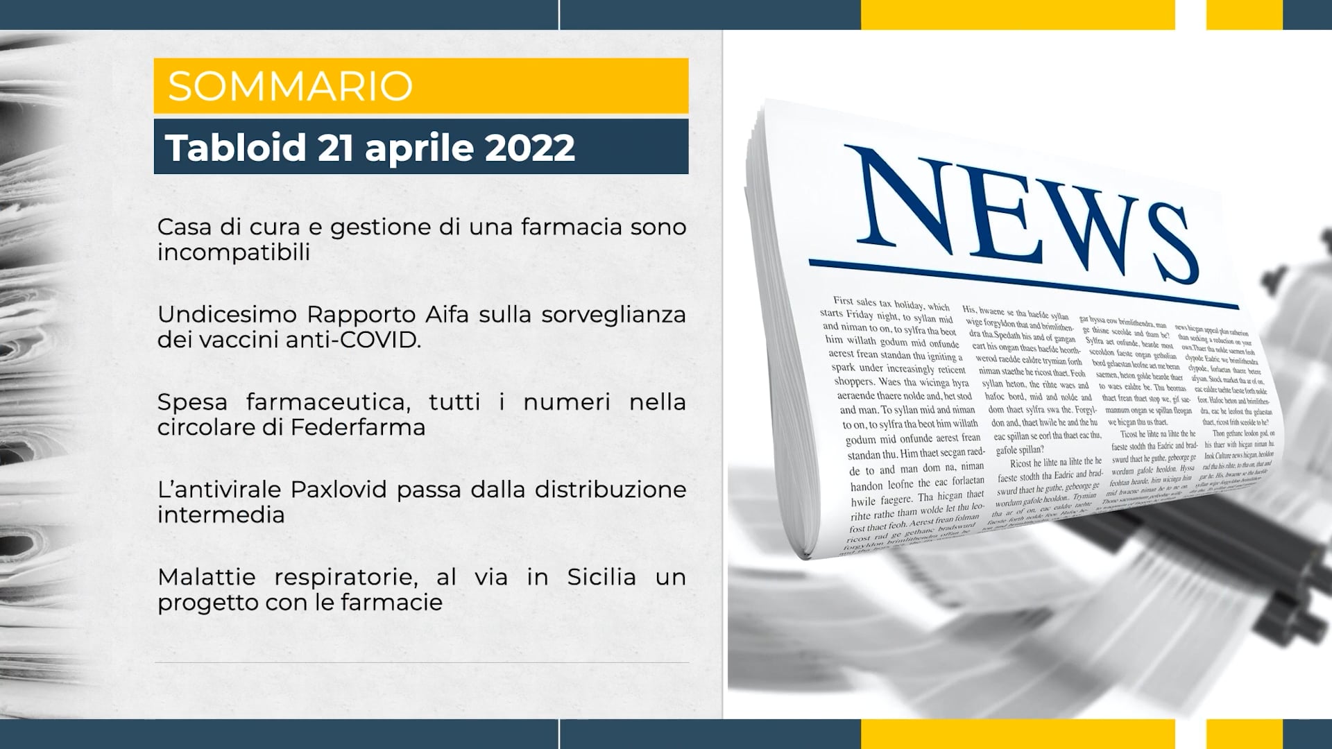 Tabloid 21 aprile 2022 - incompatibilità casa di cura e farmacia, rapporto  Aifa vaccini, progetto in Sicilia sulle malattie respiratorie - SOCIALFARMA